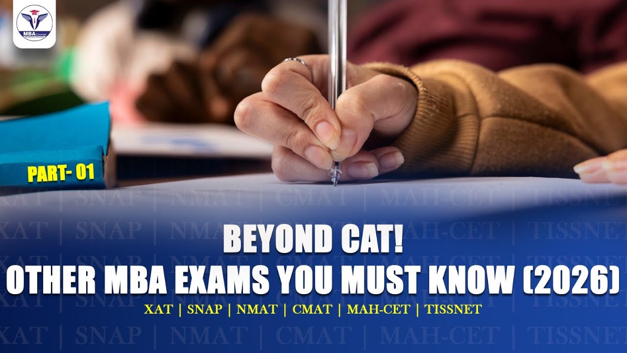 MBA Admission 2026: Beyond CAT! Others Exams You MUST Know (XAT, SNAP, NMAT & More) #mbaexams