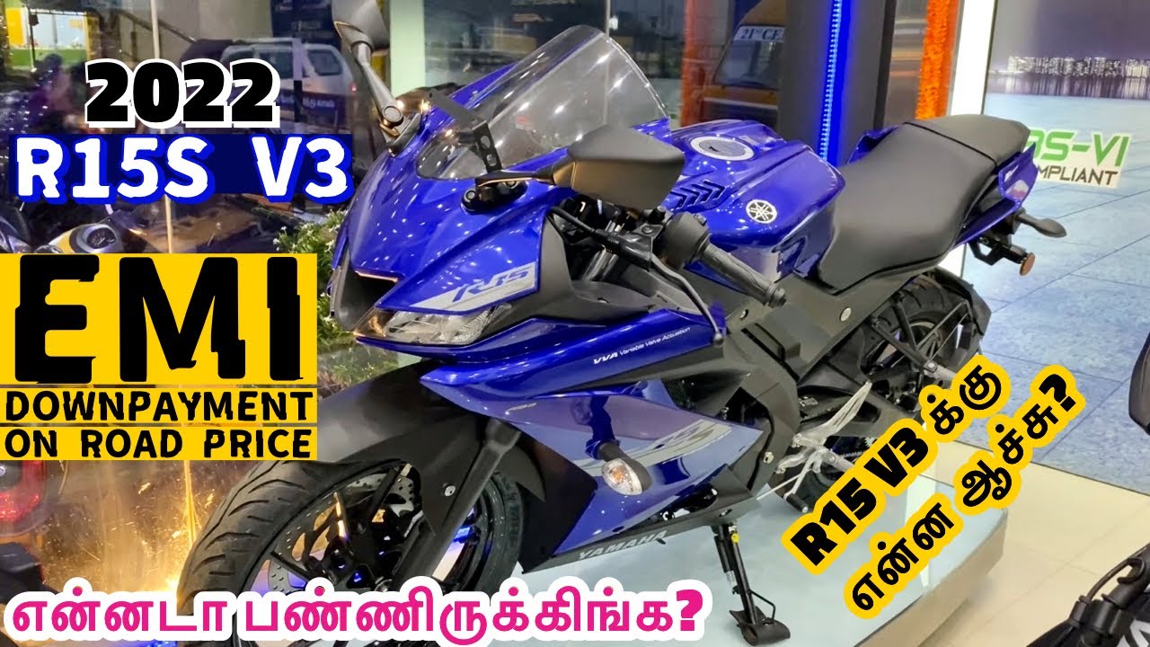 2022 R15 S Version 3 Review Tamil | Emi On Road Price Downpayment Full Details @avrtamil