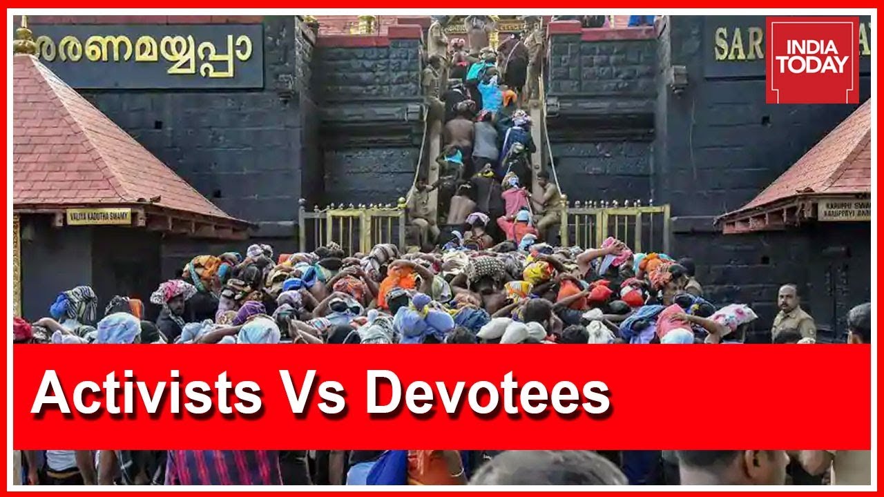 Sabarimala Showdown : Activists Vs Devotees | India Today Exclusive Coverage