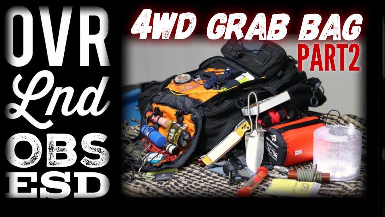 4X4 EMERGENCY Grab & Go bag part 2