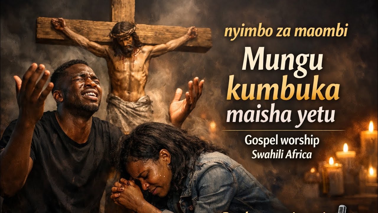 ✝️Nyimbo za moombi Mungu kumbuka Maisha yetu 🙌& gospel worship Swahili ( by clova music again 🎙️ 