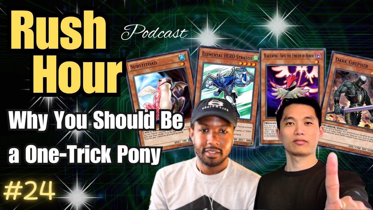 The ART of the One-Trick | Frazier Smith & @SackPhase | Yugioh | Rush Hour Podcast Ep 24