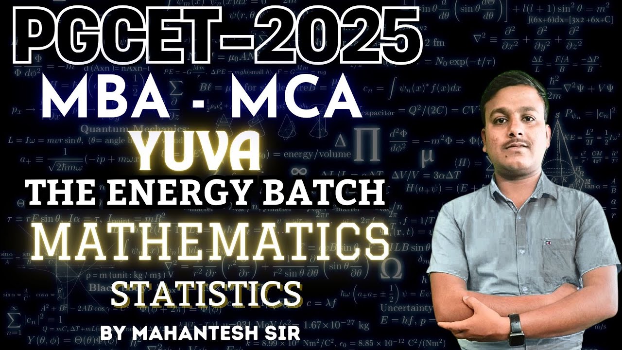 KEA PGCET MCA - MBA 2025 | Yuva the energy batch | Mathematics | Statistics | Part-1