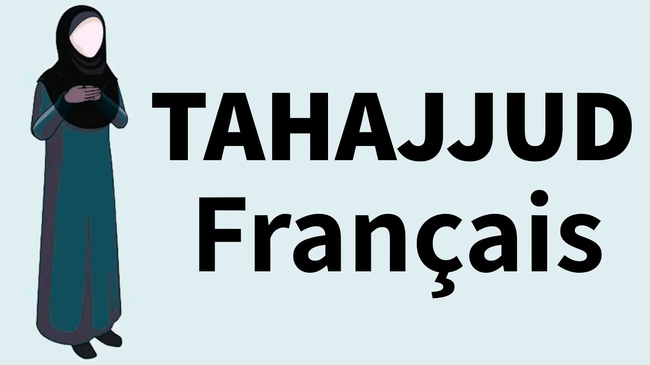Comment Prier La Salat Tahajjud Femmes