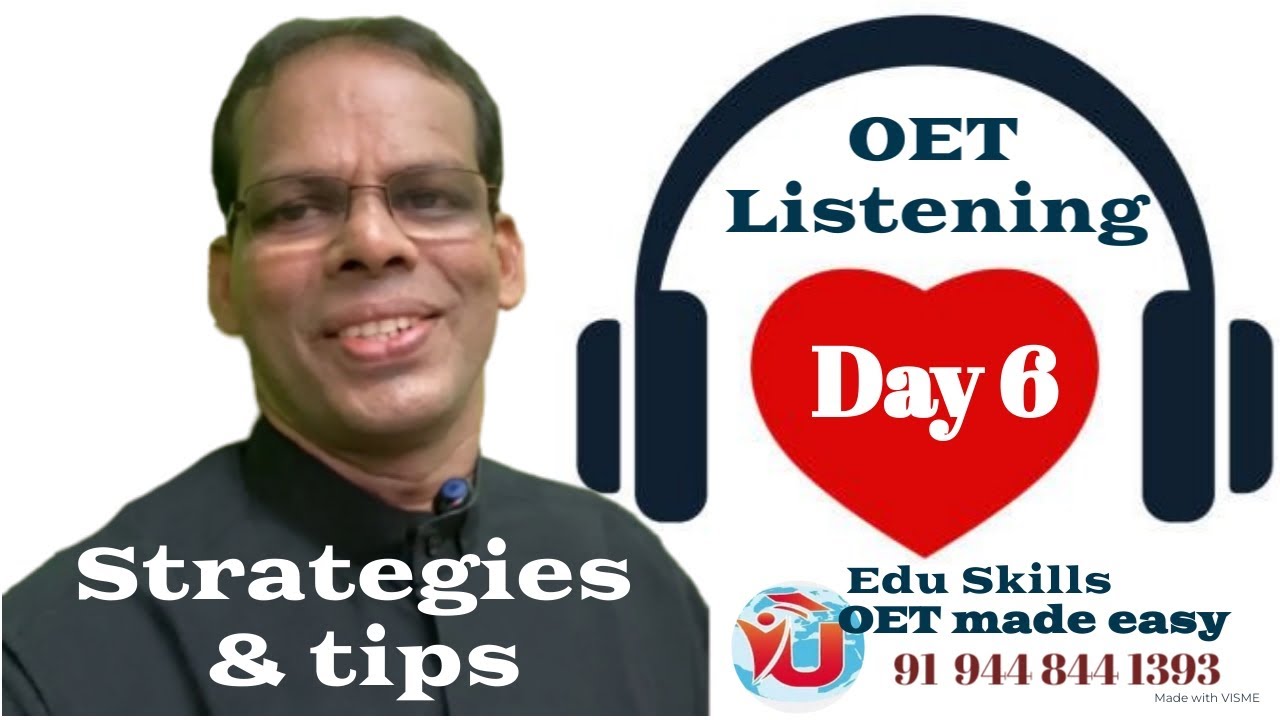 Week 2   Listening Practice Day - 6    Fall in LOVE with OET  & 7 Golden Steps to OET SUCCESS