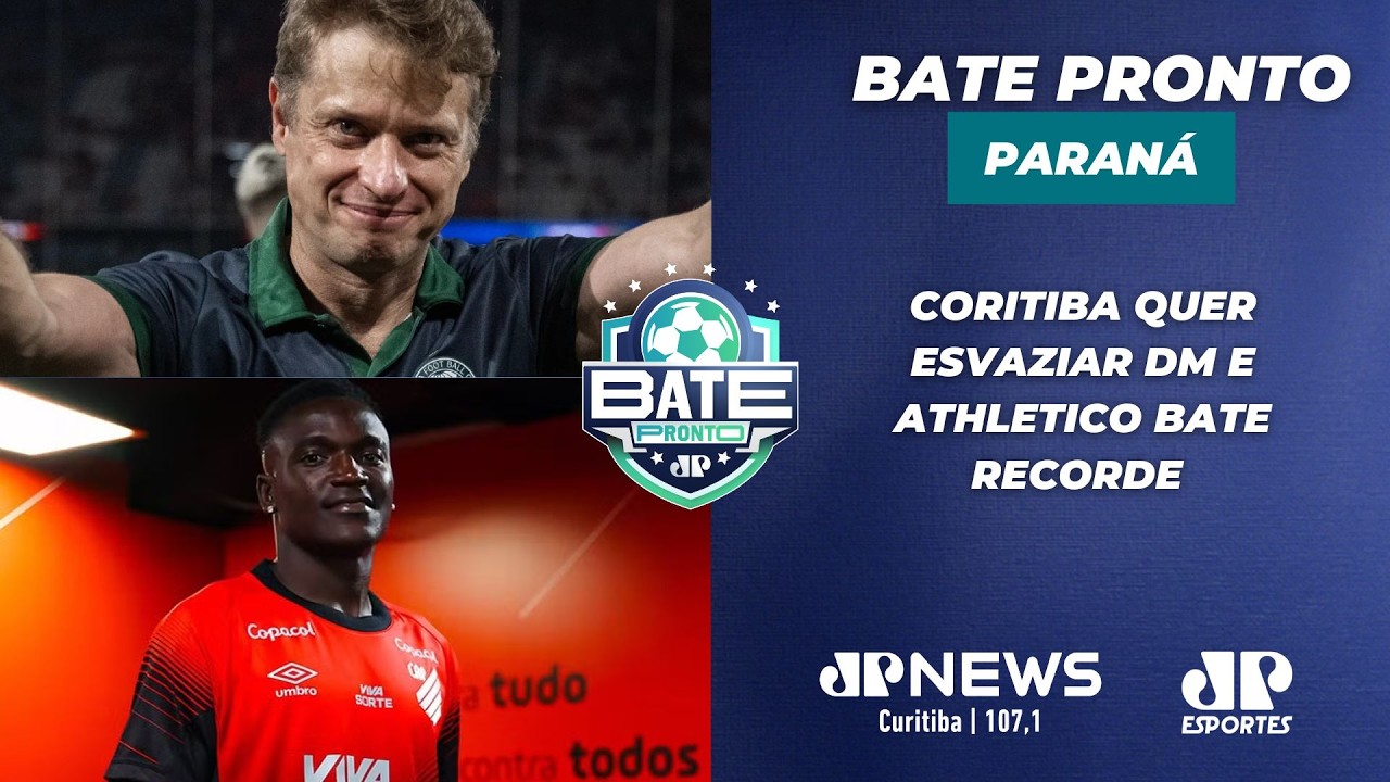 🔴#AOVIVO: Bate Pronto Paraná | 06/03/2026 | CORITIBA QUER ESVAZIAR DM E ATHLETICO BATE RECORDE