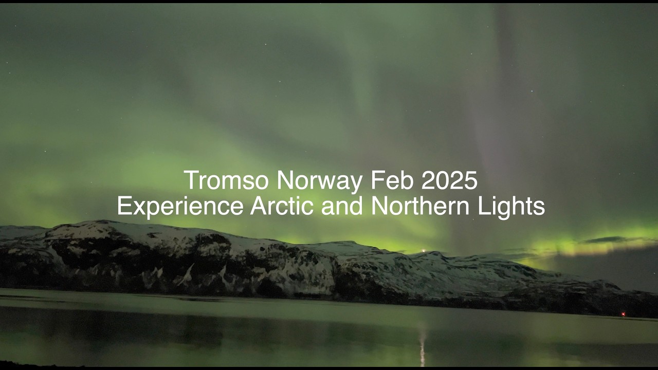 5 Days-4 Nights Tromso Norway Feb 2025