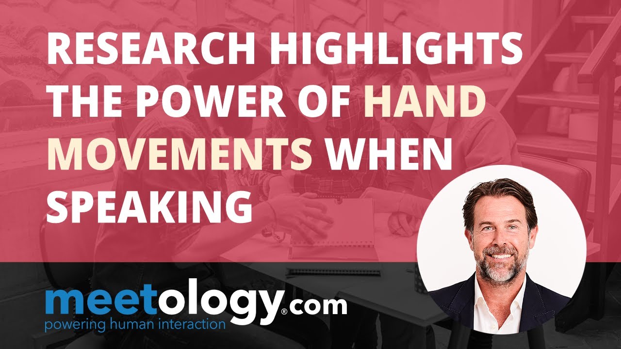 Research Highlights the Power of Hand Movements when Speaking