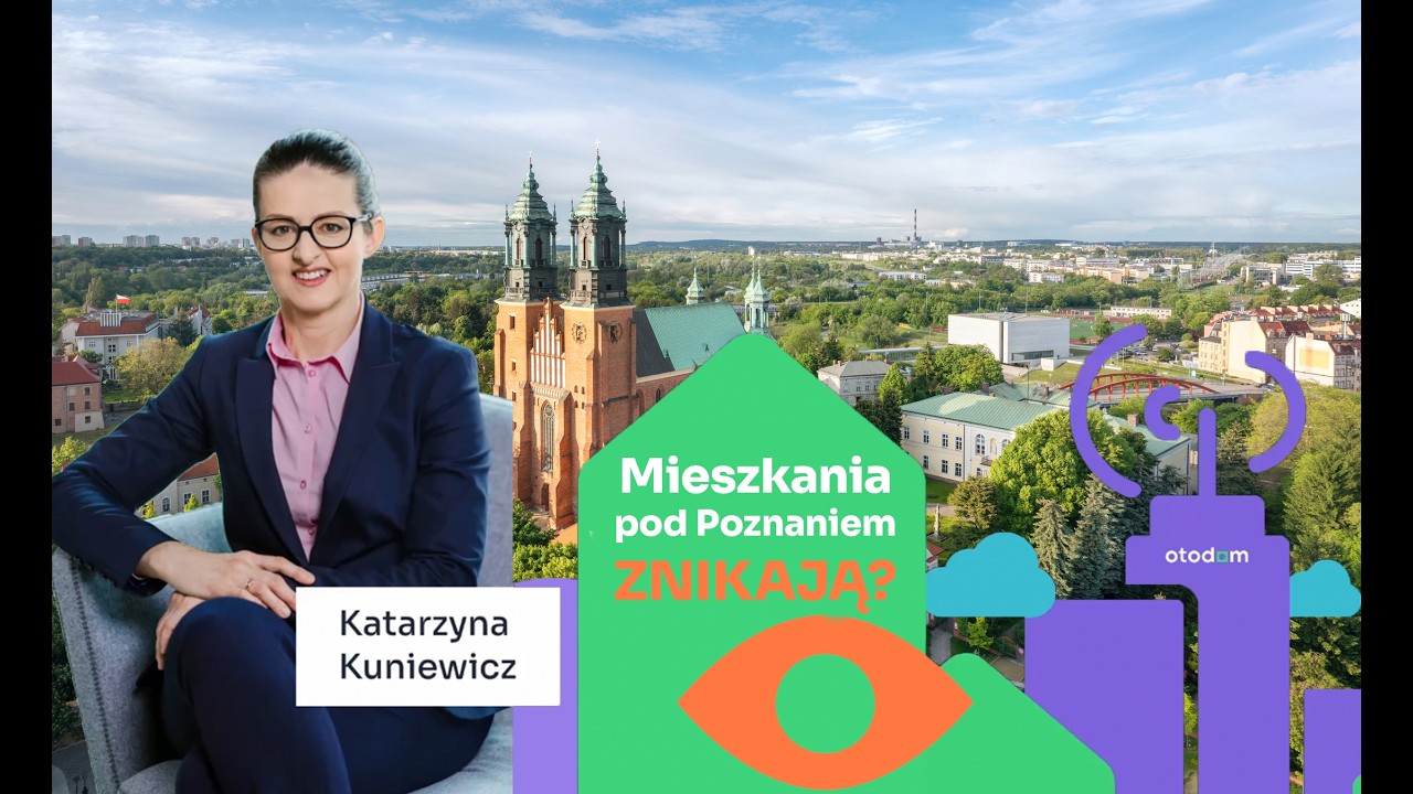 Co z mieszkaniami pod Poznaniem? To koniec mitu o bogatej ofercie pod miastem? Posłuchaj ekspertki!