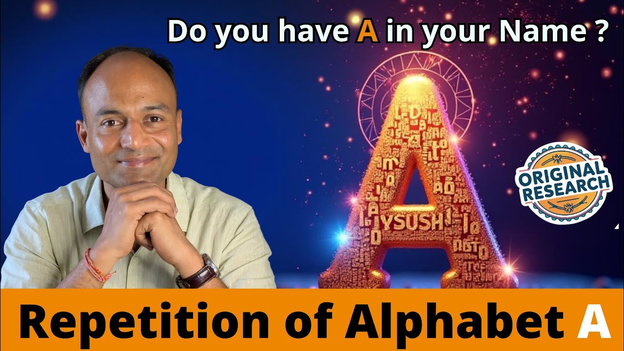 REPETITION of ALPHABET A in your NAME | Name Numerology | Original Research