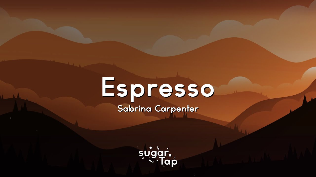 Sabrina Carpenter - Espresso (Lyrics) 🎤 He's thinkin' 'bout me every night, oh