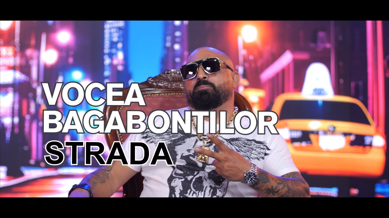 VOCEA BAGABONTILOR ❌ STRADA 💪