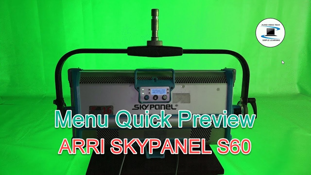 ARRI Skypanel S60 : Menu Quick Preview.