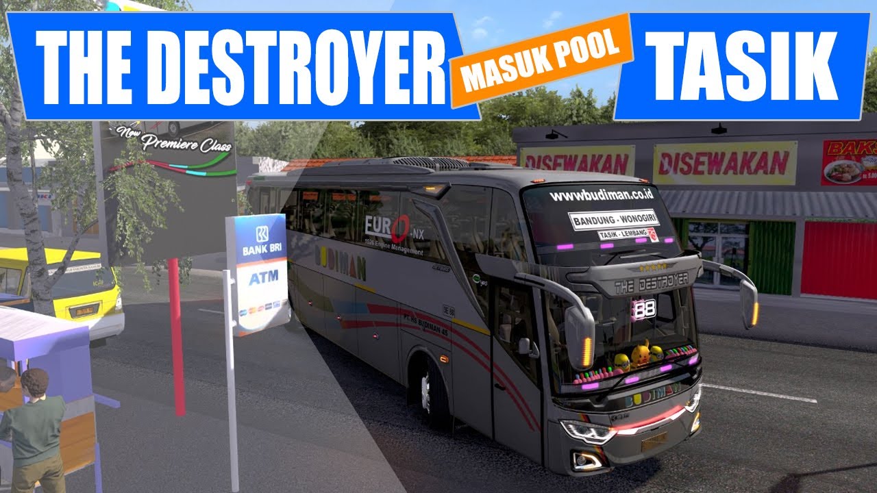 BUS BUDIMAN THE DESTROYER WONOGIRI - BANDUNG MASUK POOL TASIK | ETS2 MOD BUS INDONESIA