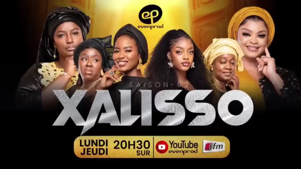 Xalisso  - Saison 2 - Episode 44 - BANDE ANNONCE - VOSTFR