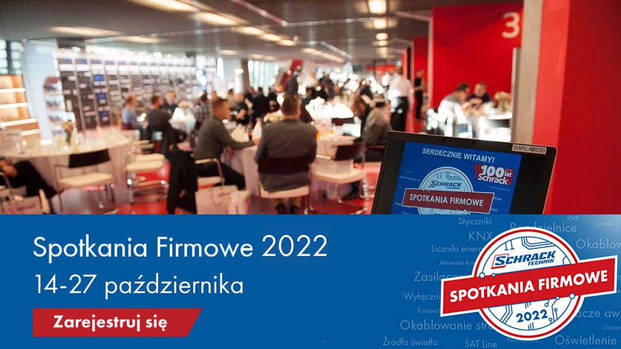 Spotkania Firmowe 🔷 Schrack Technik 🔷 (Zarejestruj się!)