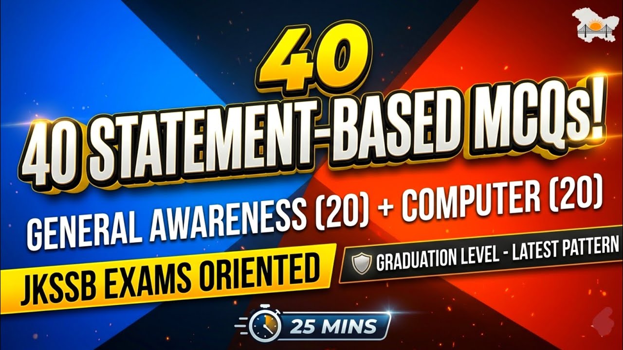 Master JKSSB New Pattern || 40 High-Level Statements MCQs | GA & Computer 🔥| Full Practice Set 🚀