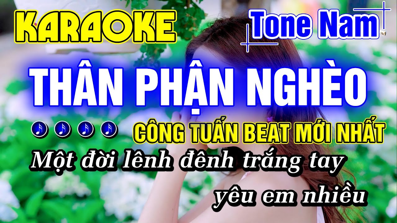 Thân Phận Nghèo Karaoke Tone Nam Nhạc Sống Rumba Beat Hay Dễ Hát CÔNG TUẤN BOLERO MỚI NHẤT