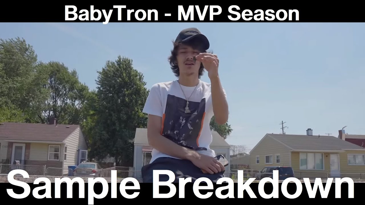 Sample Breakdown: BabyTron - MVP Season