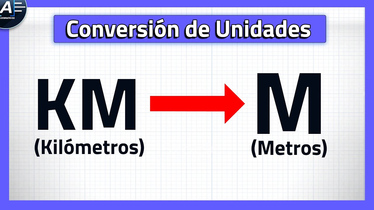 🛑Convertir KILÓMETROS a METROS (Km a Metros)