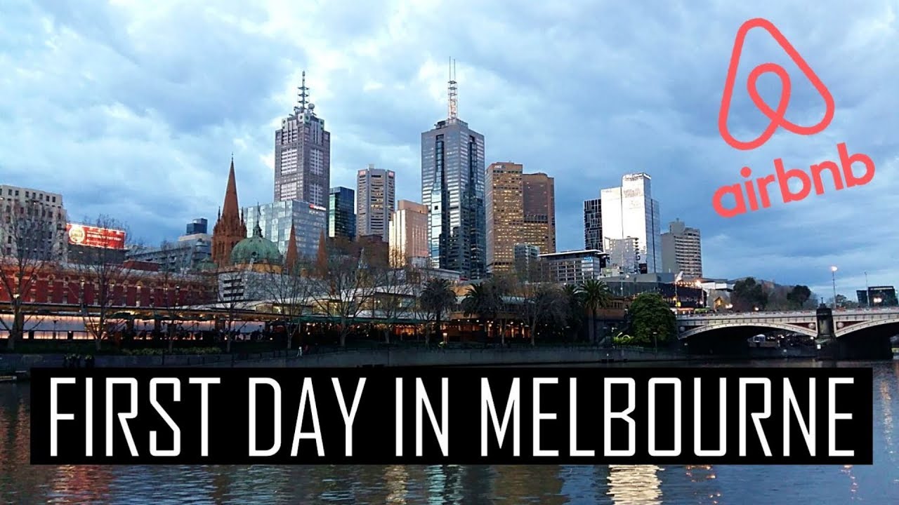 First day in Melbourne - Airbnb with a VIEW