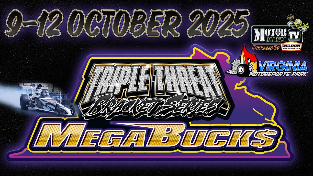 VMP's Triple Threat Bracket Series Mega Bucks - Friday