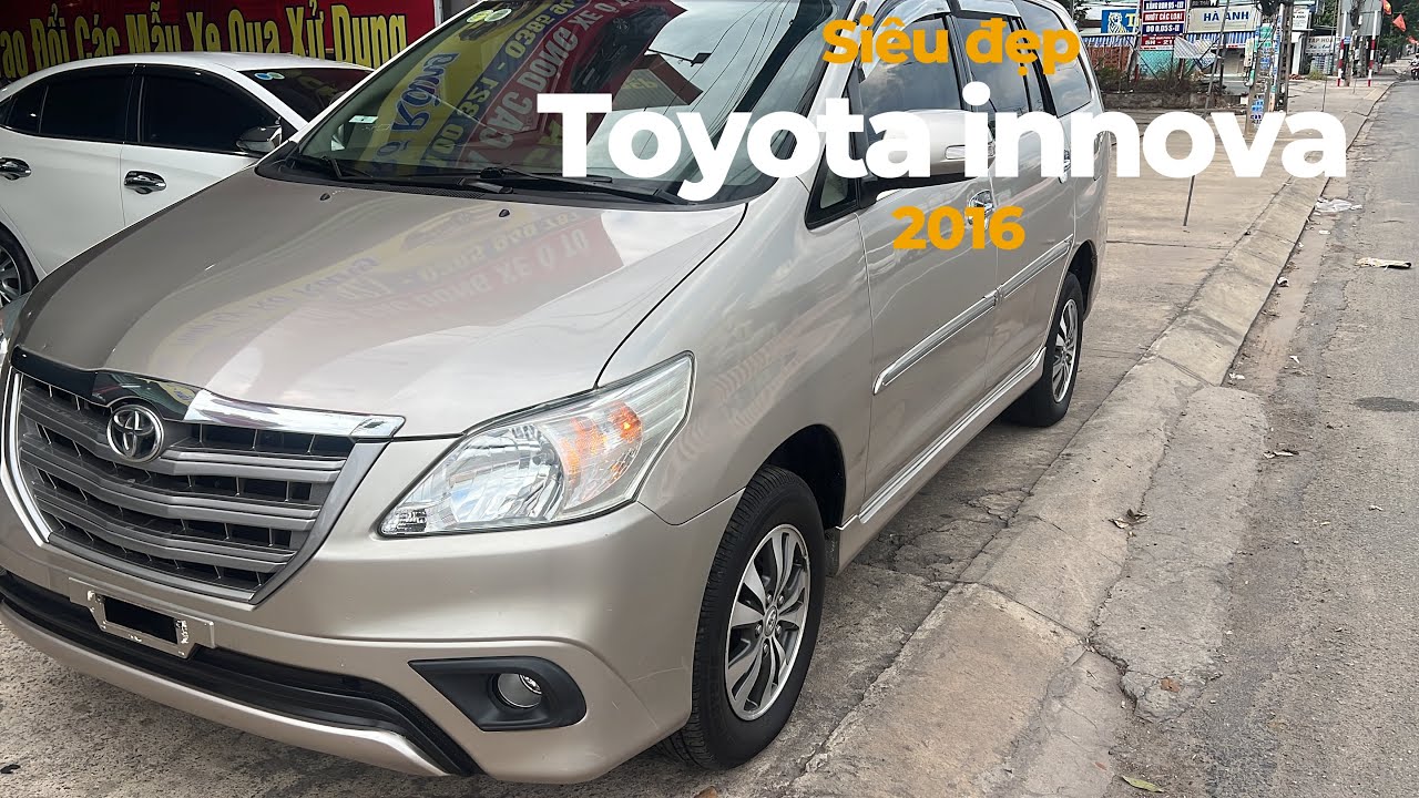 Siêu cọp Toyota innova 2016 kính mời quý khách hàng lh 0972100321 
