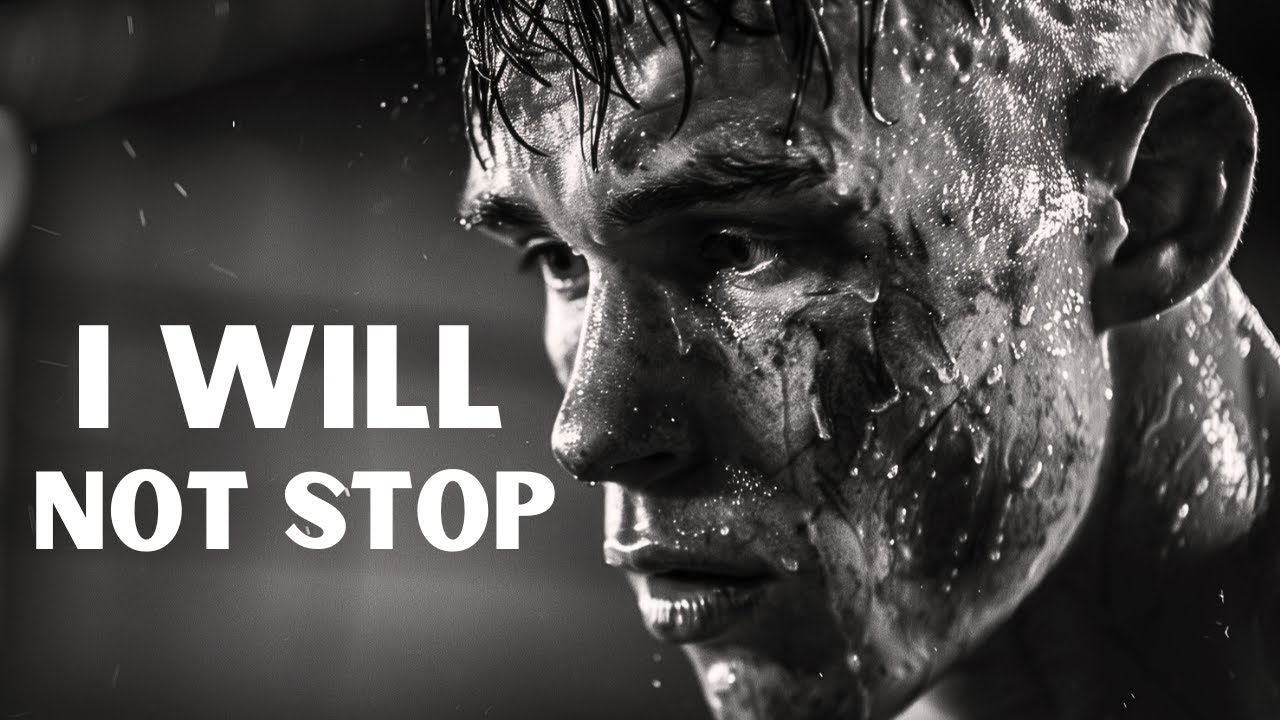 I Will Not Stop - Motivational Speech  🔥