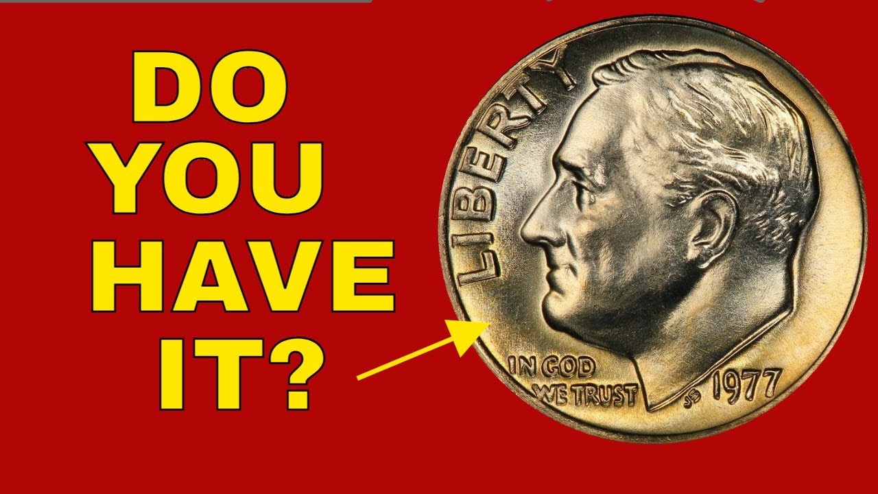 How valuable can a 1977 dime be?