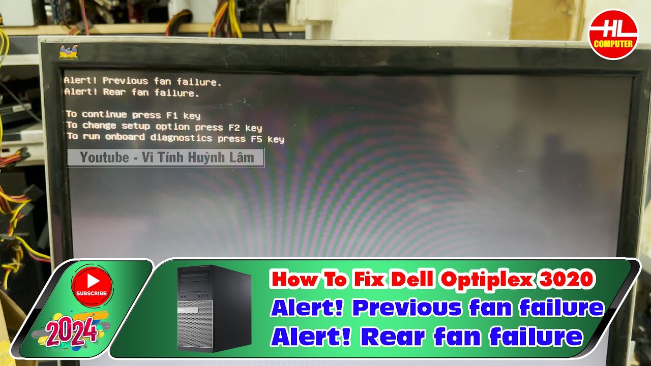 How To Fix Dell Optiplex 3020 Alert ! Previous fan failure | Vi Tính Huỳnh Lâm