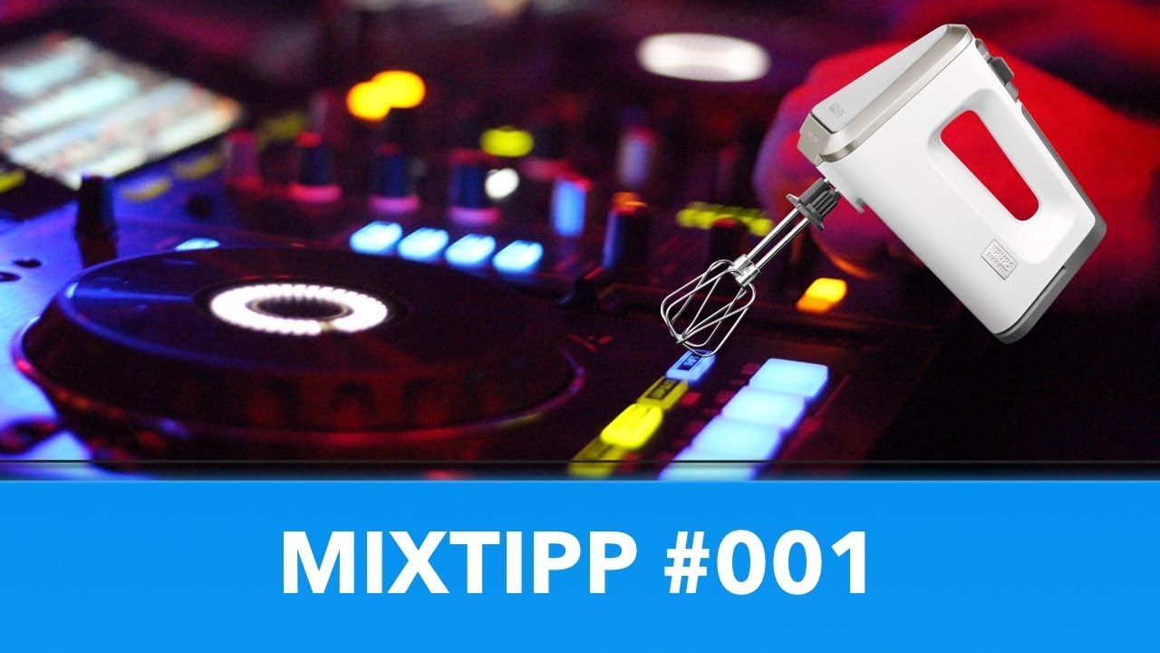 MIXTIPP #001 | TUTORIAL (DEU/GER)