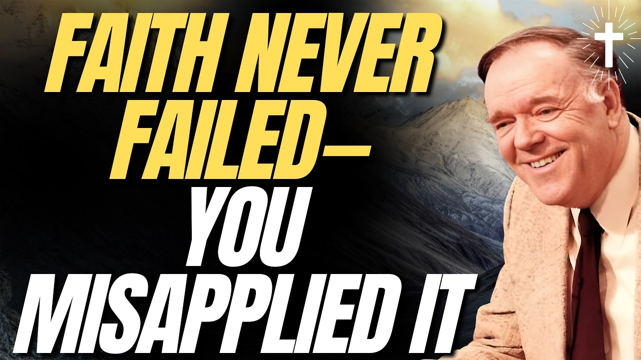 Kenneth E.Hagin: Why FAITH NEVER FAILS — The Truth About WHY YOUR FAITH DIDN’T WORK