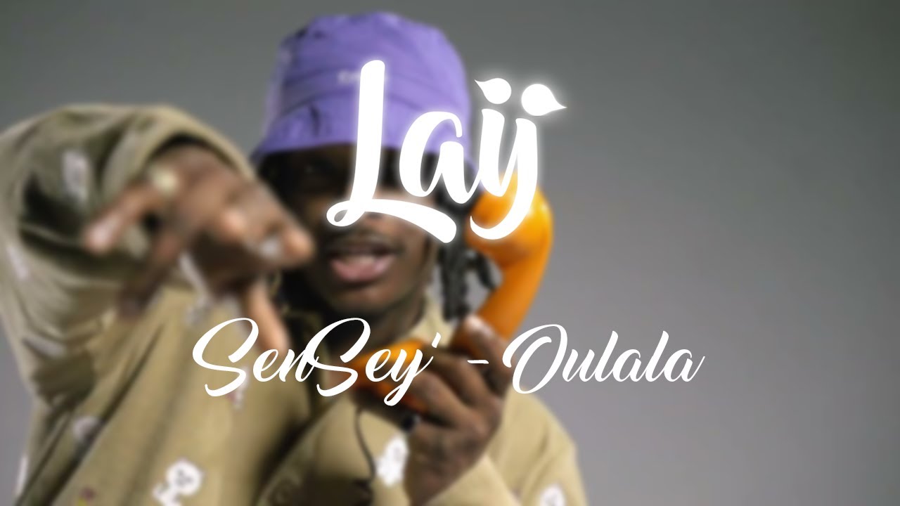 SenSey' - Oulala ( Laÿ )