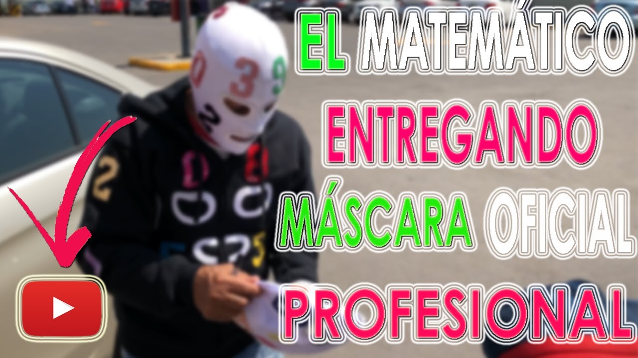 EL MATEMÁTICO NOS ENTREGA SU MÁSCARA PROFESIONAL