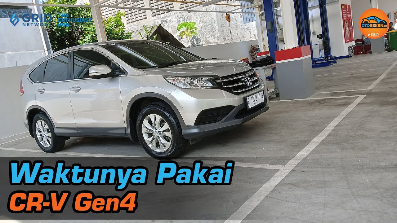 Honda CR-V Gen4 Cakep Orisinal, Harga Sudah Murah Gengsi Masih Tinggi