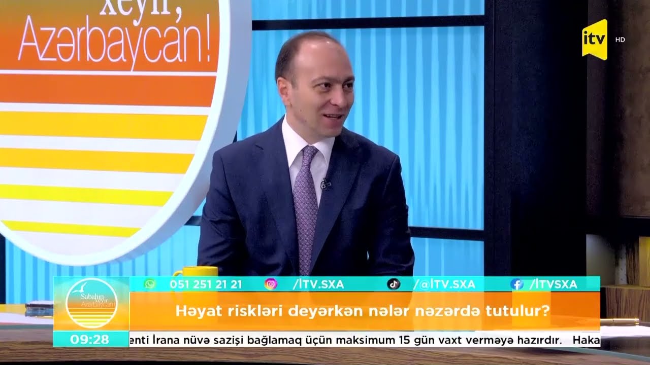 Həyat sığortası nəyi qarşılayır? - Şəhriyar Məcidov