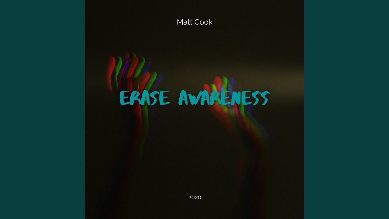 Erase Awareness (Instrumental)