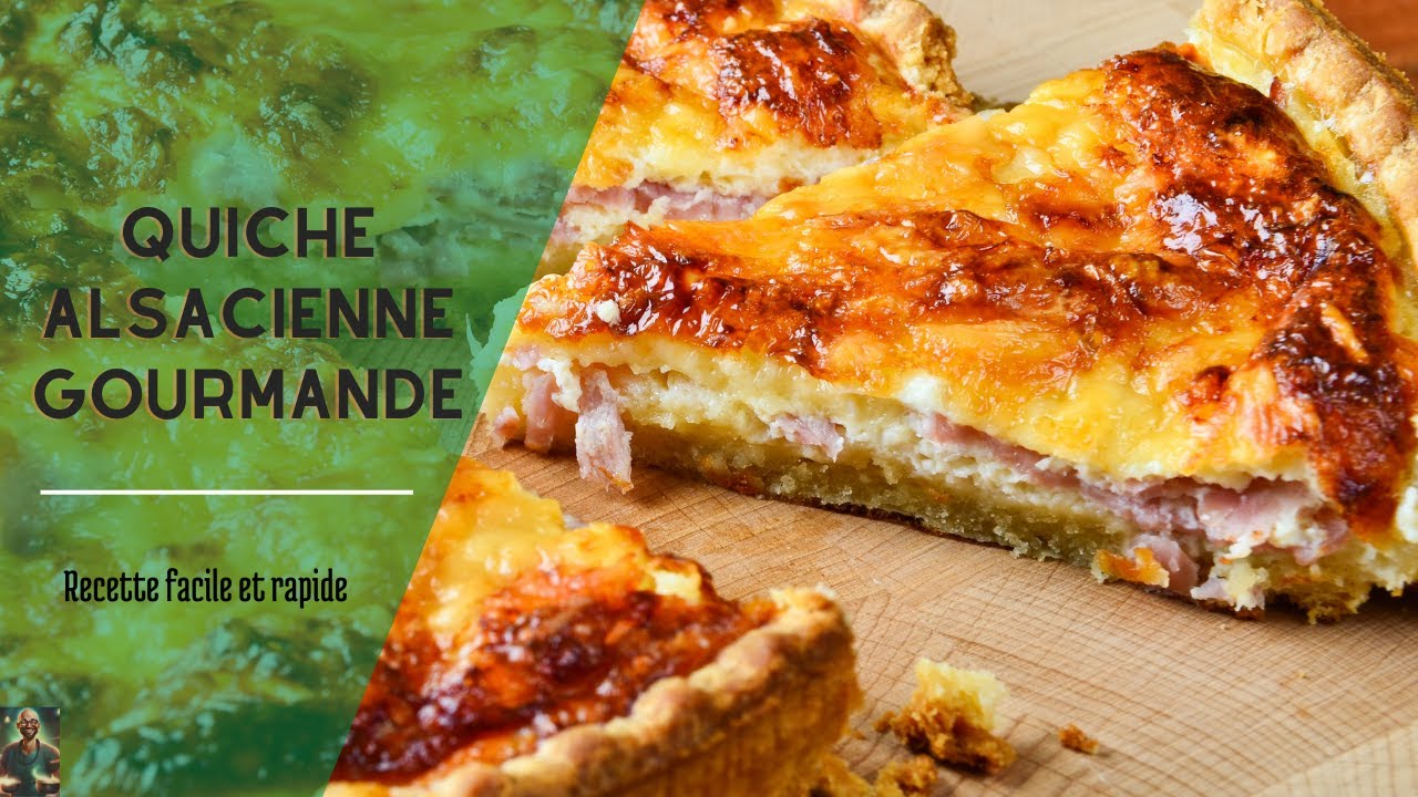 Comment réussir une Quiche Alsacienne parfaite. Délices d'Alsace