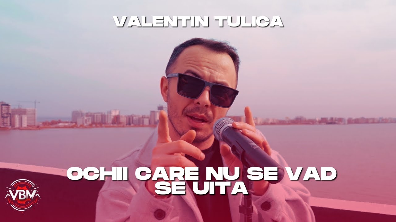 Valentin Tulica - Ochii care nu se vad se uita (Official Video)