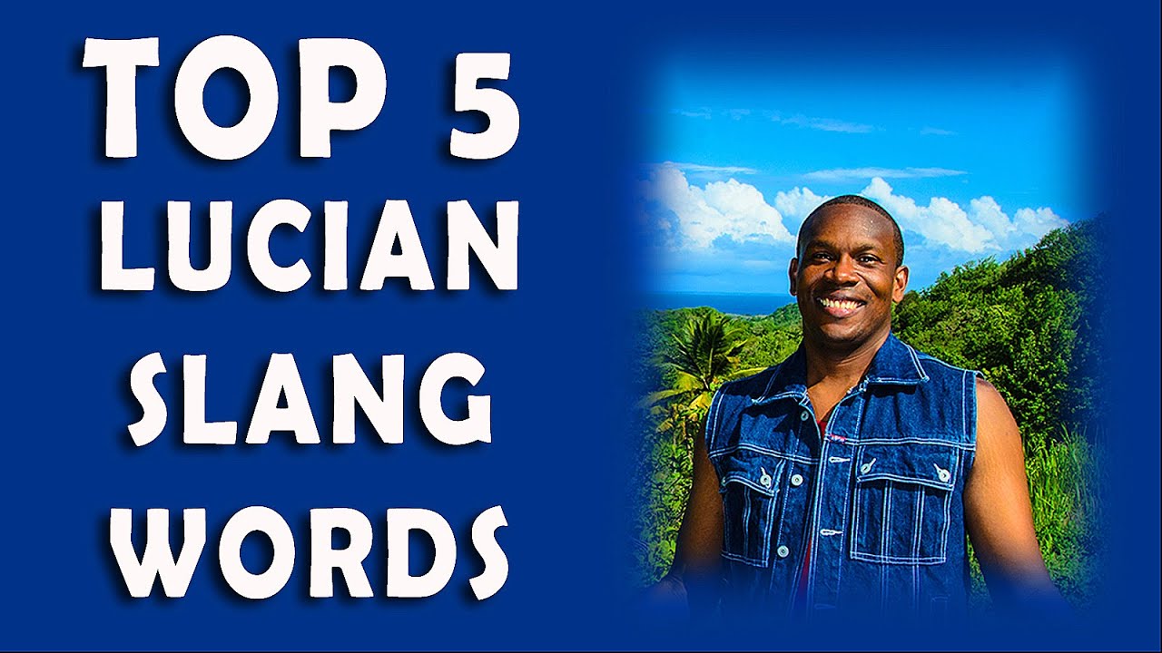 Top 5 Lucian Slang Words #SSSVEDA (Vlog)