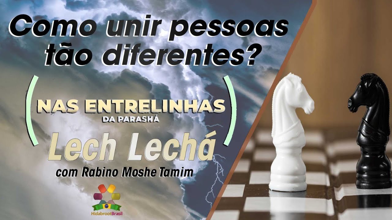 Parashat Lech-Lecha - Nas entrelinhas da Parashá - R. Moshe Tamim | Hidabroot Brasil (2023)