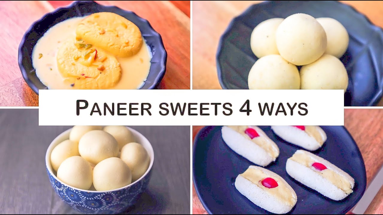 Paneer Sweets 4 Ways - Rasmalai Recipe, Cham Cham Recipe, Rasgulla Recipe and Paneer Laddu Recipe