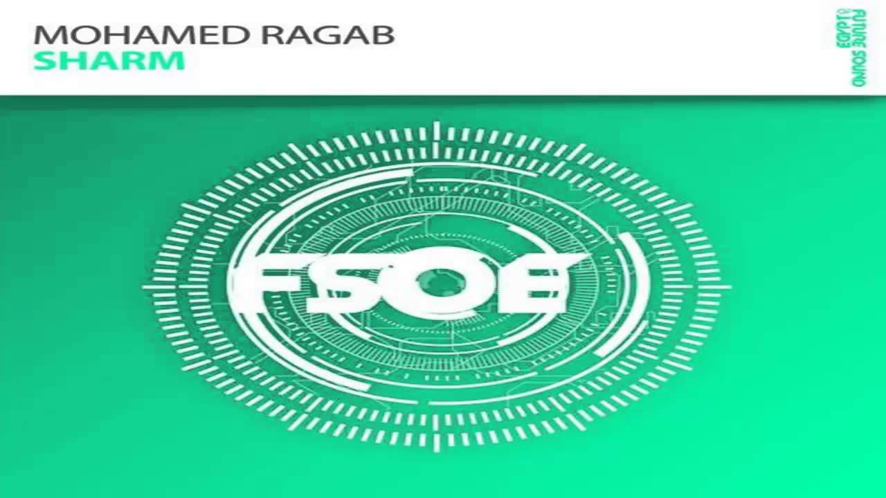 Mohamed Ragab - Sharm (Ian Standerwick Remix) Future Sound Of Egypt