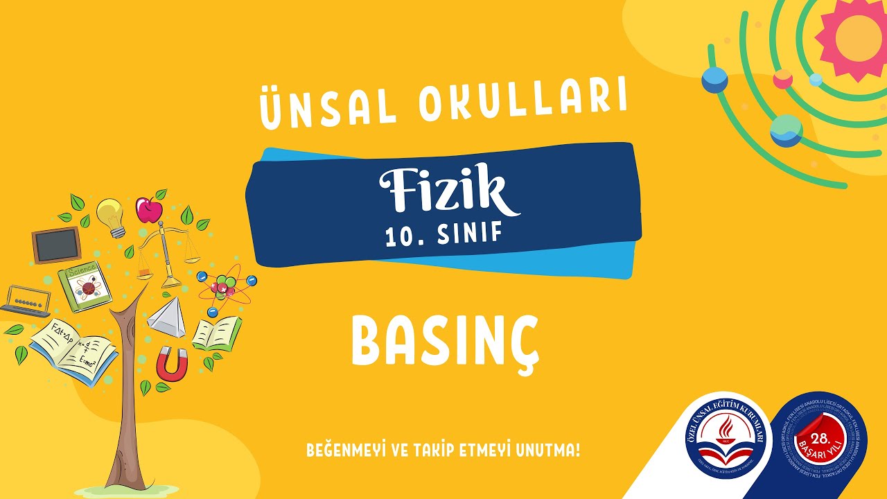 10 SINIF FİZİK BASINÇ KONU ANLATIMI