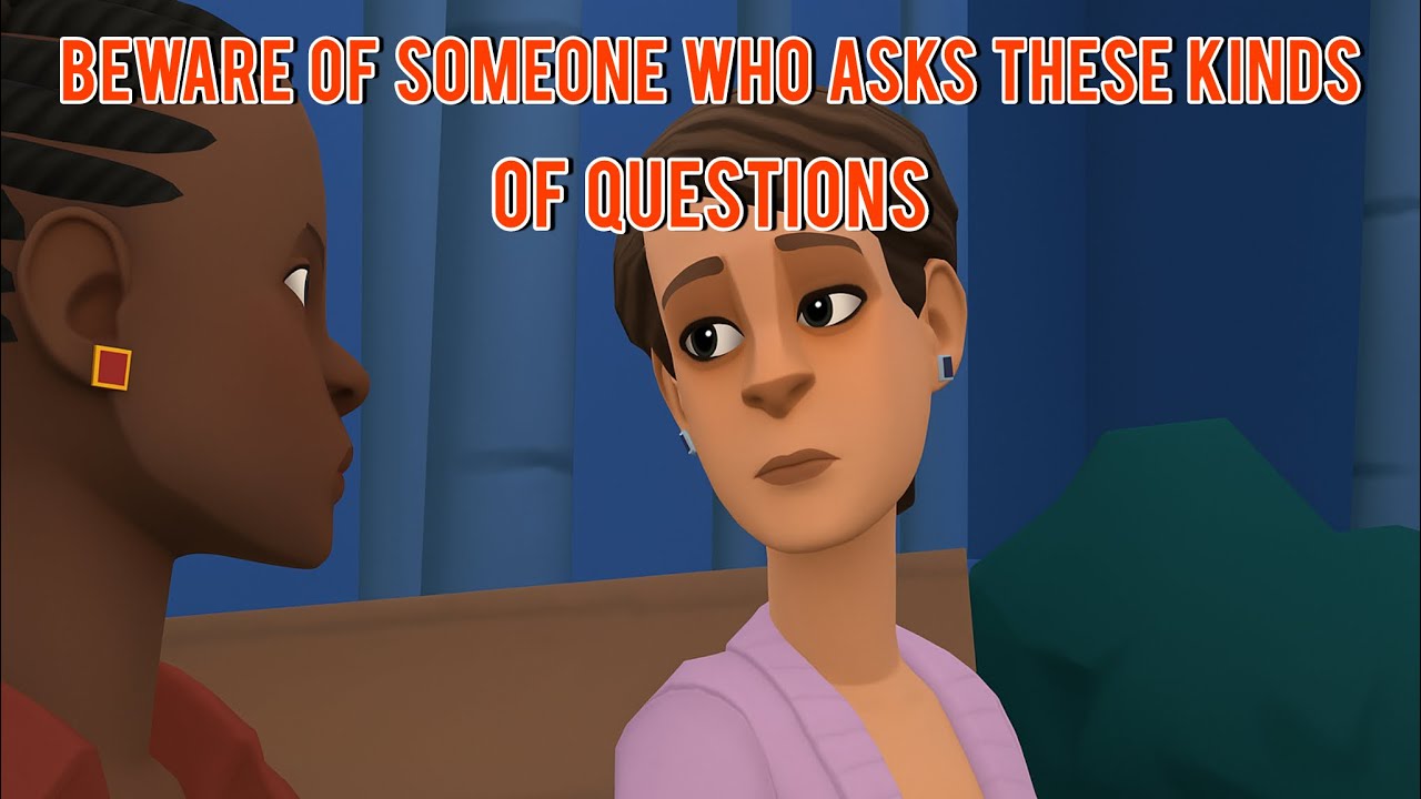 BEWARE OF SOMEONE WHO ASKS THESE KINDS OF QUESTIONS (Christian Animation)
