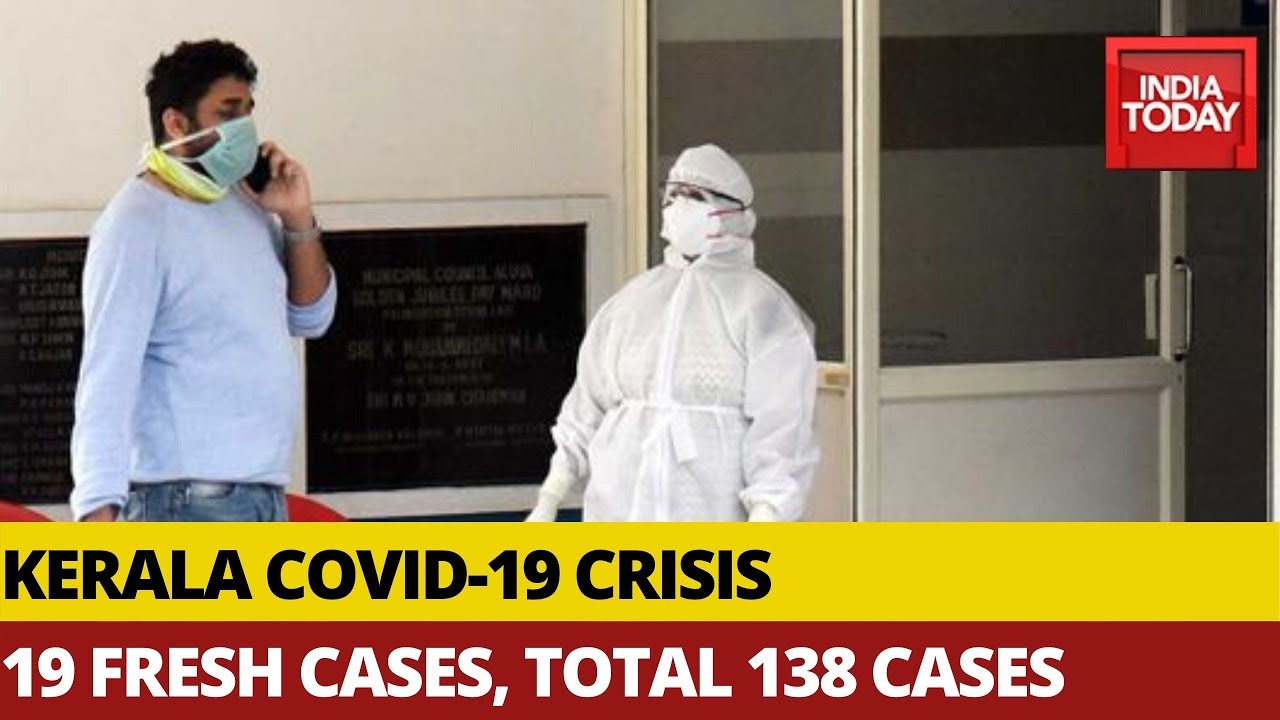 19 Fresh Covid-19 Cases Confirmed In Kerala, Total Positive Cases At 138