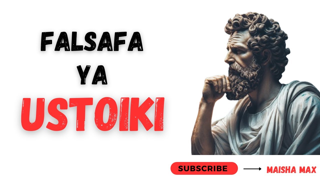 FALSAFA YA USTOIKI (Stoicism)