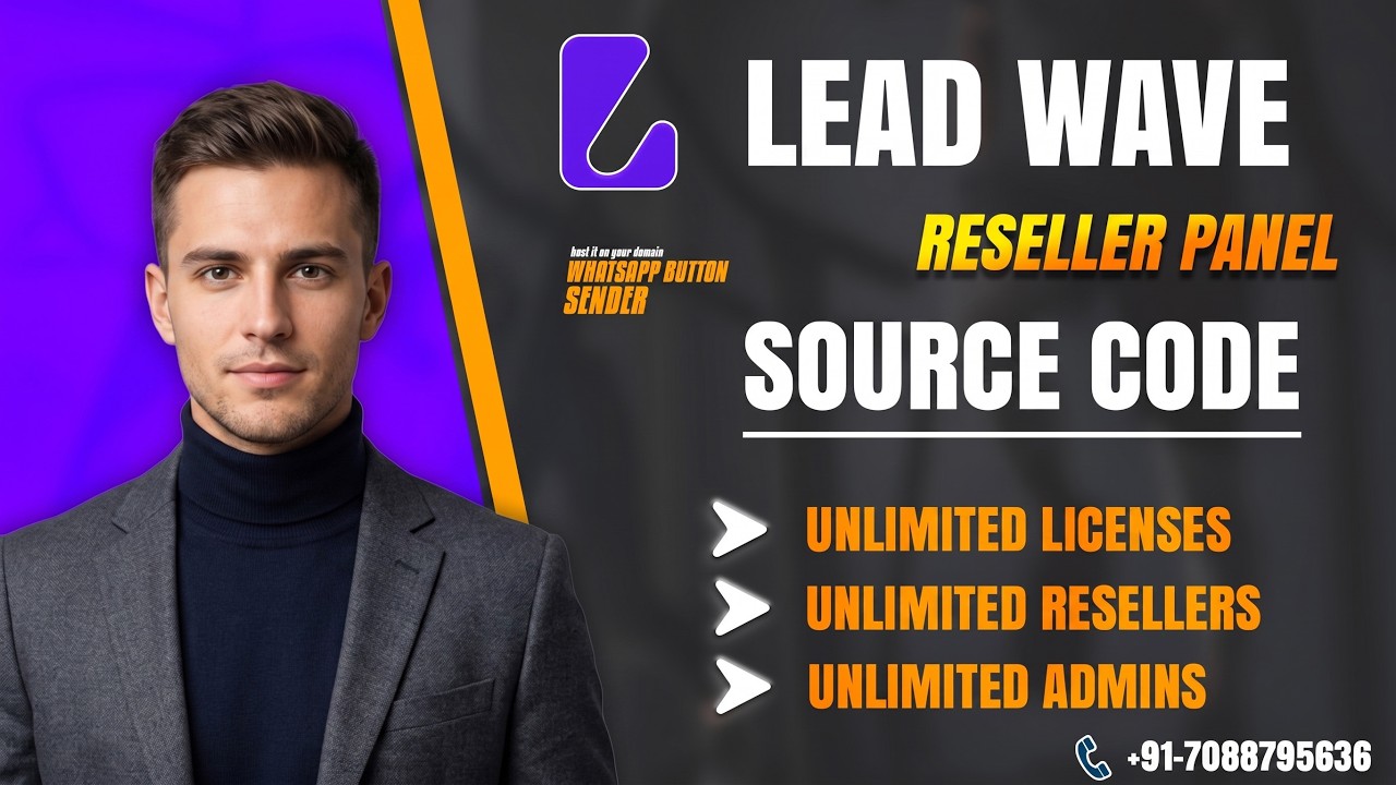 LeadWave Full Source Code + Activation System Tutorial | Bulk WhatsApp Sender Software