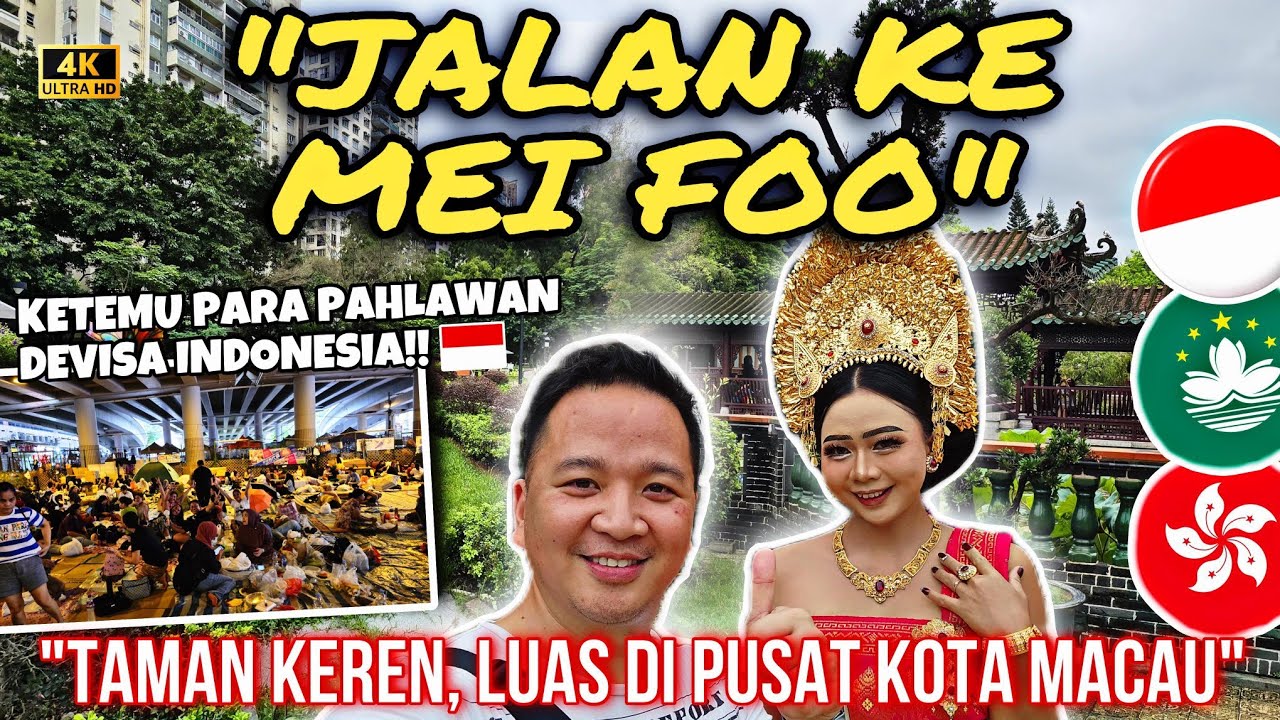 JALAN KE MEI FOO,. ADA TAMAN DI TENGAH KOTA YANG LUAS,. EH KETEMU PAHLAWAN DEVISA INDONESIA BANYAK