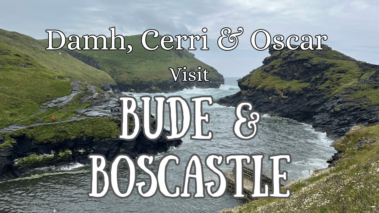 Damh, Cerri & Oscar go to Bude and Boscastle